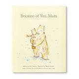 BECAUSE OF YOU MUM