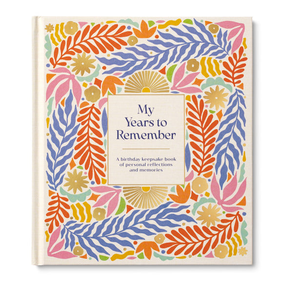 MY YEARS TO REMEMBER