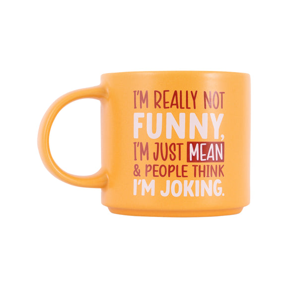 CHEEKY JOKING MUG