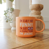 CHEEKY JOKING MUG