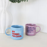 CHEEKY DOG MUG