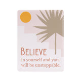 TUSCAN SUN BELIEVE CERAMIC MAGNET