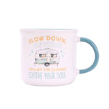 CARAVAN SLOW DOWN MUG