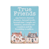 COTTAGE GROVE TRUE FRIENDS CERAMIC MAGNET