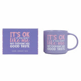 CHEEKY GOOD TASTE MUG