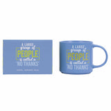 CHEEKY NO THANKS MUG